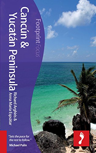 Stock image for Cancún & Yucatán Peninsula (includes M rida, Playa del Carmen, Tulum, Cozumel, Chich n Itzá) (Footprint Focus Guide) for sale by WorldofBooks