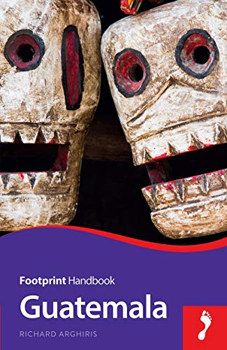 Beispielbild fr Footprint Handbook - Guatemala zum Verkauf von Better World Books