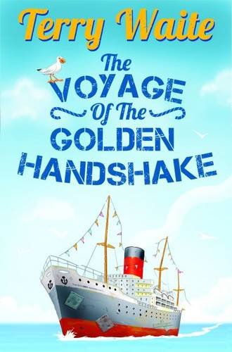 Beispielbild fr The Voyage of the Golden Handshake zum Verkauf von WorldofBooks