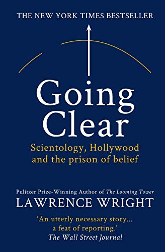 9781909269408: Going Clear: Scientology, Hollywood and the prison of belief