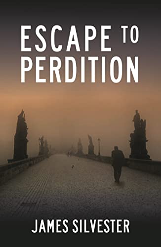 Stock image for Escape to Perdition (Prague thrillers) for sale by Reuseabook