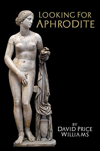 Beispielbild fr Looking for Aphrodite zum Verkauf von WorldofBooks