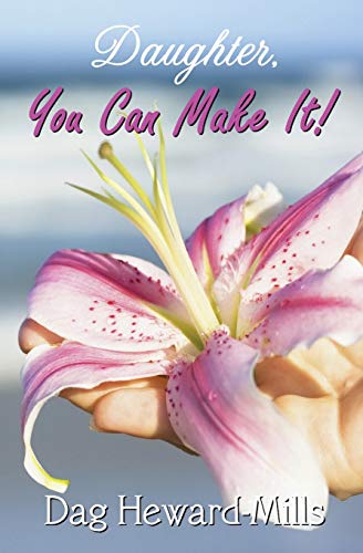 Imagen de archivo de Daughter, You Can Make It! a la venta por GF Books, Inc.