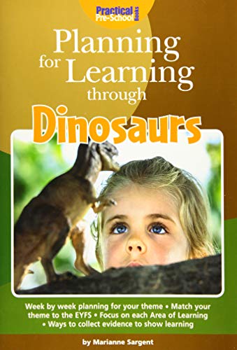 Beispielbild fr Planning for Learning Through Dinosaurs zum Verkauf von AwesomeBooks