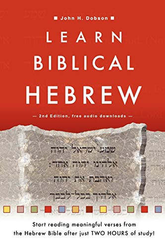 Beispielbild fr Learn Biblical Hebrew zum Verkauf von WorldofBooks