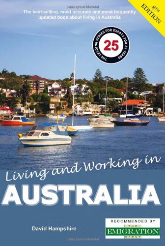 Beispielbild fr Living and Working in Australia: A Survivial Handbook zum Verkauf von SecondSale