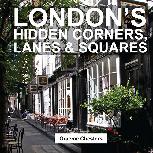 Stock image for London  s Hidden Corners, Lanes & Squares for sale by Bookmonger.Ltd