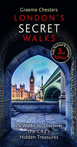 Stock image for London's Secret Walks: 25 Walks Around London's Most Historic Districts (London Walks) for sale by WorldofBooks