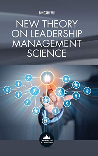 Stock image for New Theory on Leadership Management Science for sale by ThriftBooks-Dallas