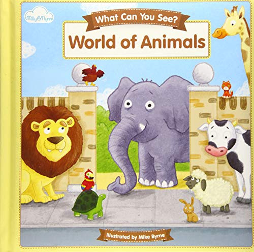 Stock image for Milly & Flynn What Can You See.World Of Animals Book: 4 for sale by WorldofBooks