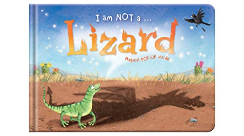 9781909290785: I am Not a...Lizard: Cased Picture Story Board Book with Magical Pop-Up Ending: 1 (I an Note A...)