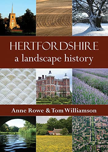 Beispielbild fr Hertfordshire: A Landscape History zum Verkauf von WorldofBooks