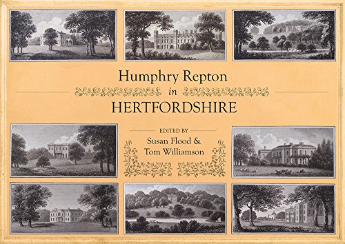 9781909291980: Humphry Repton in Hertfordshire: Documents and landscapes
