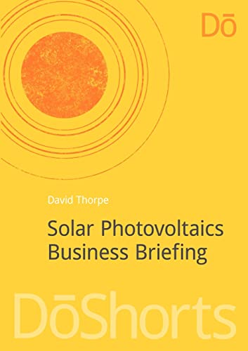 Stock image for Solar Photovoltaics Business Briefing (DoShorts) for sale by Reuseabook