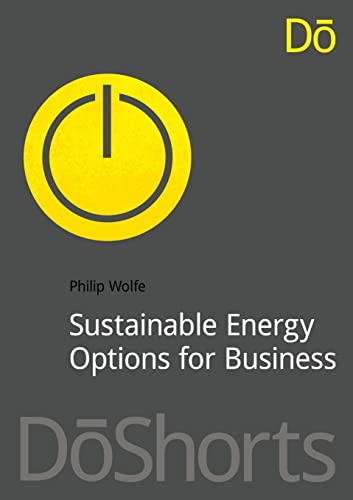 Stock image for Sustainable Energy Options for Business for sale by THE SAINT BOOKSTORE