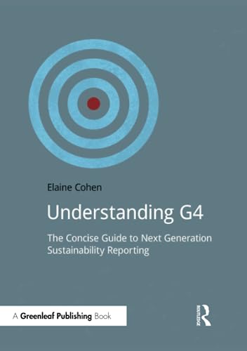 Stock image for Understanding G4 The Concise Guide to Next Generation Sustainability Reporting DoShorts for sale by PBShop.store US