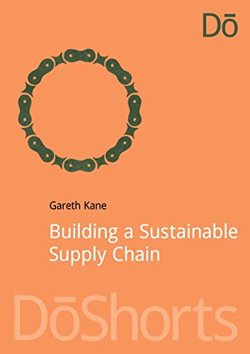 Beispielbild fr Building a Sustainable Supply Chain zum Verkauf von THE SAINT BOOKSTORE