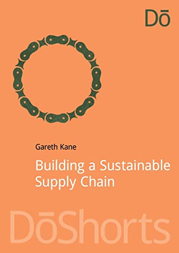 Imagen de archivo de Building a Sustainable Supply Chain a la venta por Blackwell's