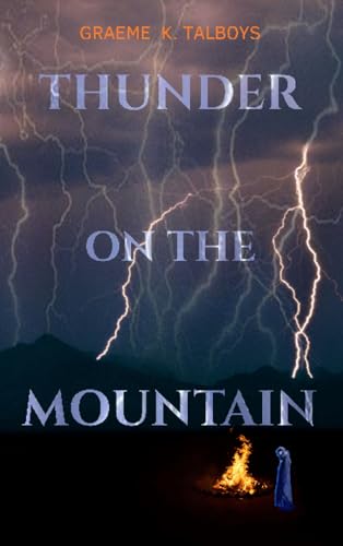 9781909295131: Thunder on the Mountain (Shadow in the Storm)