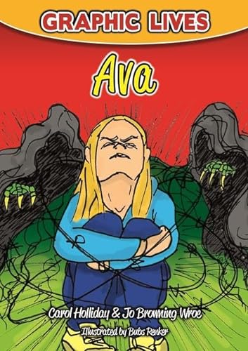 Beispielbild fr Graphic Lives: Ava: A Graphic Novel for Young Adults Dealing with an Eating Disorder: 1 zum Verkauf von Chiron Media