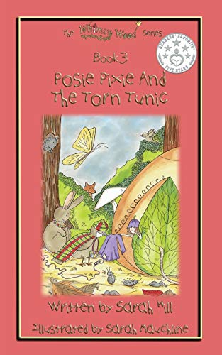 Stock image for Posie Pixie and the Torn Tunic for sale by Reuseabook