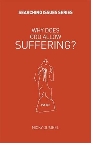 Beispielbild fr Why Does God Allow Suffering? (Searching Issues) zum Verkauf von WorldofBooks