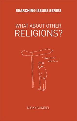 Imagen de archivo de What About Other Religions? (Searching Issues) a la venta por MusicMagpie