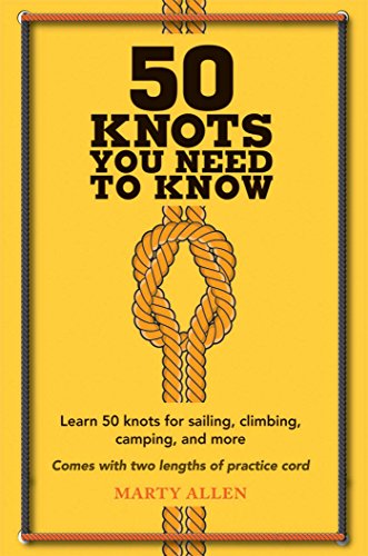 Stock image for 50 Knots You Need to Know for sale by Blackwell's