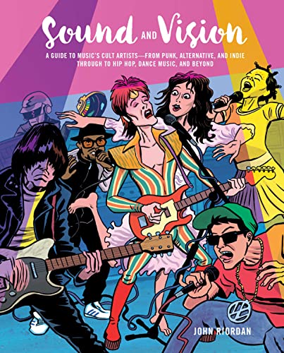 Imagen de archivo de Sound and Vision: A guide to music's cult artists?from punk, alternative, and indie through to hip hop, dance music, and beyond a la venta por Books From California