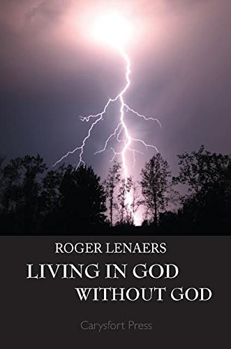 9781909325418: Living in God without God