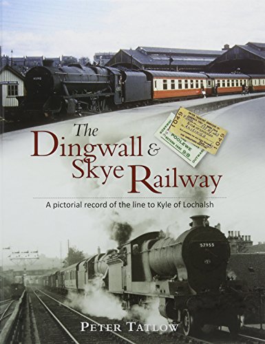 Stock image for The Dingwall & Skye Railway for sale by Nick Tozer Railway Books