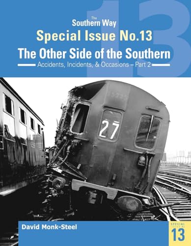 Beispielbild fr The Southern Way Special Issue No. 13: The Other Side of the Southern (The Southern Way Special Issues) zum Verkauf von WorldofBooks