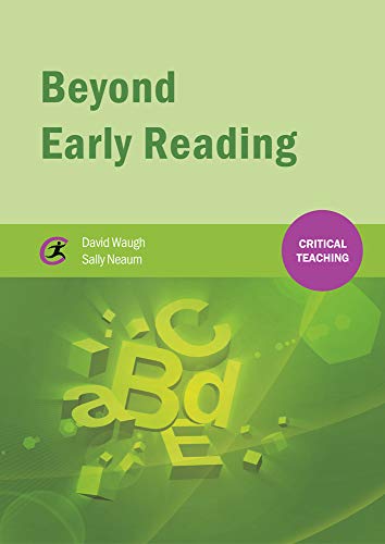Imagen de archivo de Beyond Early Reading (Critical Teaching) a la venta por WorldofBooks