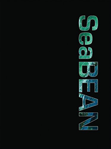 Beispielbild fr SeaBEAN : Book 1 of the SeaBEAN Trilogy zum Verkauf von Better World Books