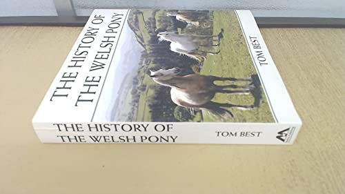 9781909339255: The History of the Welsh Pony