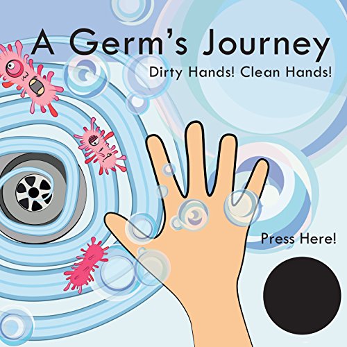 Beispielbild fr A Germ's Journey Dirty Hands Clean Hands zum Verkauf von PBShop.store US