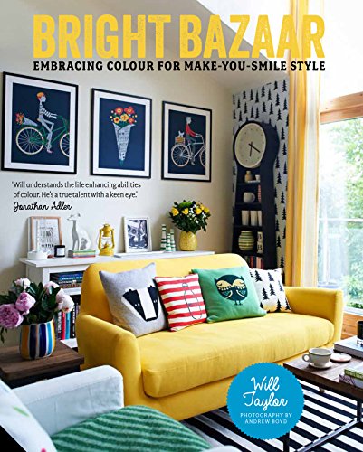 Stock image for Bright Bazaar: Embracing Colour For Make-You-Smile Style for sale by AwesomeBooks