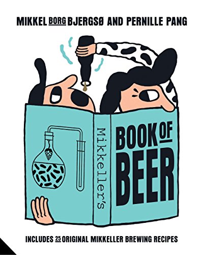 Stock image for Mikkeller's Book of Beer for sale by ThriftBooks-Atlanta