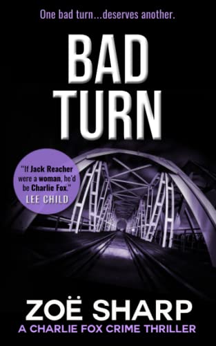 Beispielbild fr BAD TURN: #13: Charlie Fox crime mystery thriller series zum Verkauf von BooksRun