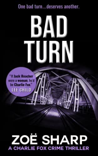 Stock image for BAD TURN: #13: Charlie Fox crime mystery thriller series for sale by BooksRun