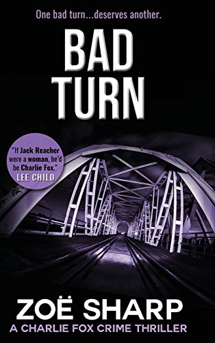Stock image for Bad Turn: Charlie Fox Crime Mystery Thriller Series LARGE PRINT for sale by Lucky's Textbooks