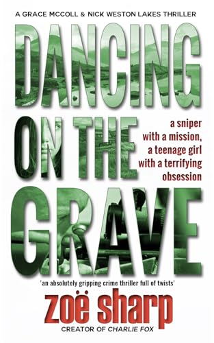 Stock image for DANCING ON THE GRAVE: an absolutely gripping crime thriller full of twists: CSI Grace McColl & Detective Nick Weston Lakes crime thriller Book 1 for sale by WorldofBooks