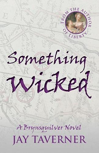 Beispielbild fr Something Wicked: [Spinoff] (The Brynsquilver Novels) zum Verkauf von WorldofBooks