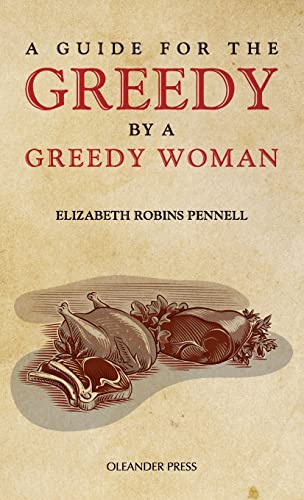 Beispielbild fr A Guide for the Greedy: By a Greedy Woman zum Verkauf von WorldofBooks