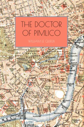 Beispielbild fr The Doctor of Pimlico zum Verkauf von WorldofBooks