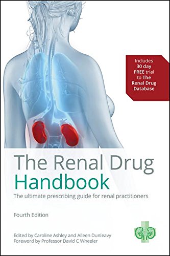 Stock image for The Renal Drug Handbook: The Ultimate Prescribing Guide for Renal Practitioners, 4th Edition for sale by HPB-Red