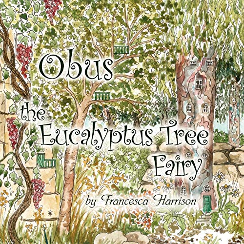 Stock image for Obus the Eucalyptus Tree Fairy for sale by PBShop.store US