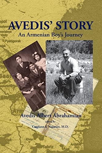 Beispielbild fr Avedis' Story: An Armenian Boy's Journey zum Verkauf von Books From California