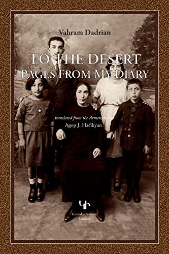 9781909382527: To the Desert: Pages from My Diary