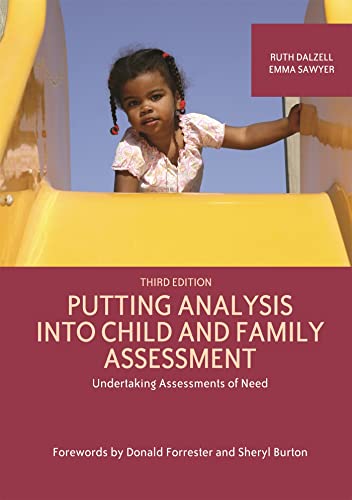 Beispielbild fr Putting Analysis Into Child and Family Assessment, Third Edition: Undertaking Assessments of Need zum Verkauf von AwesomeBooks